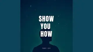 Show You How