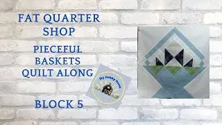 FAT QUARTER SHOP - SEW SAMPLER - BOM - PIECEFUL BASKET - CATS CRADLE