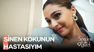 Efsun'un Aşk Yolculuğu #5 : Üstümde Kalan Ceketini Bile Severim - Senden Daha Güzel