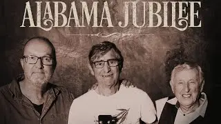 Alabama Jubilee -  Rod McCormack  Charley Boyter OAM  Peter Simpson OAM