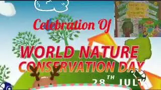 World Nature Conservation Day 2020