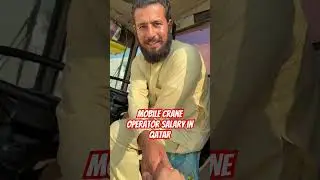 Mobile crane operator job salary in Qatar #samar007vlogs #automobile #qatarjobs