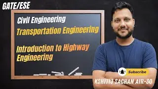 GATE/ESE I Civil Engineering I Design of pavement (Flexible & Rigid) I kshitij sir