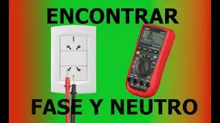 Encontrar fase y neutro, polo positivo y negativo con multimetro