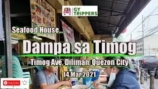 DAMPA SA TIMOG (Seafood House) Timog Ave, Diliman, Quezon City, Metro Manila - 14.Mar.2021