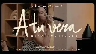 Nina Rodr&iacute;guez - A tu vera (Cover)