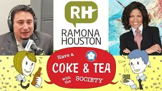Have a Coke & Tea with Ramona Houston
