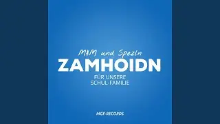 Zamhoidn: F&uuml;r unsere Schulfamilie