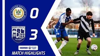Highlights | Curzon Ashton 0-3 Radcliffe | Enterprise National League North