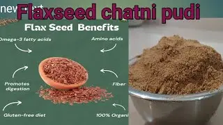 Flaxseed chatni pudi/ Agasi chatni pudi/ Agase bijada chatni oudi