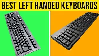 Top 5 Best Left Handed Keyboards