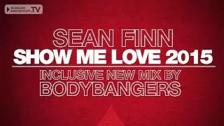 Sean Finn - Show Me Love 2015 (Komes Remix)