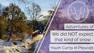 We did NOT expect that kind of snow... | Prescott, AZ Travel Vlog