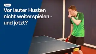 Regelecke: Hustenanfall im Ballwechsel - und jetzt?