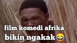 Film komedi Afrika Bikin Ngakakk #lucu #fullmovie