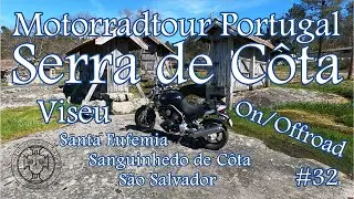 Motorradtour Serra de Côta-Viseu