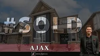 #SOLD | 69 Alden Sq, Ajax | The Michael McDougall Team