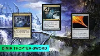 [Penny Dreadful] DIMIR THOPTER-SWORD! FLOOD THE BOARD WITH INFINITE THOPTERS!