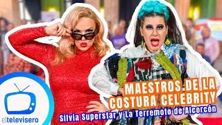 Silvia Super Star y la Terremoto de Alcorcón en MAESTROS DE LA COSTURA CELEBRITY
