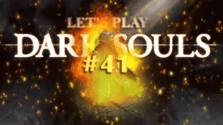 Let's Play DARK SOULS | Part 41 | Seath VS My Big Glowing Stick