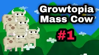 Growtopia Mass Cow #1