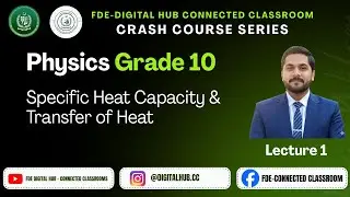 Specific Heat Capacity & Transfer of Heat | Physics | Grade 10 | Crash Course Series FDE