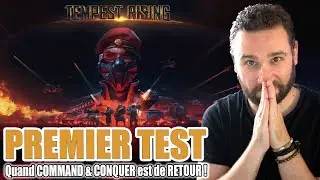 TEMPEST RISING : quand COMMAND & CONQUER est de RETOUR 🔥 PREMIER TEST, GAMEPLAY FR & AVIS