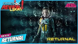 Kembali Ke Returnal Di PC