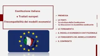 Costituzione italiana e Trattati europei: l'incompatibilit&agrave; dei modelli economici.
