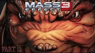 Mass Effect 3 - Pt 13: Scans & Sidequests (3)