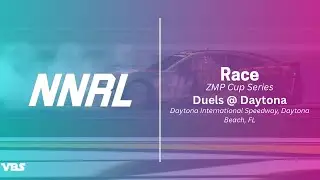 Cup Series Duels @ Daytona (NNRL ZMP Cup Series Race - Replay)