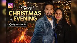 Christmas Evening Out With Family | ukgandahendti Vlog
