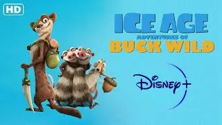 The Ice Age : Adventures of Buck Wild (2022) Teaser Trailer