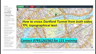 Topographical Skills Assessment Test 2020 ,How to cross Dartford Tunnel from both sides