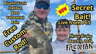 Free custom rod, live from PCS, the &ldquo;Secret Bait,&rdquo; tuna, bass, grunion, surf, Mexico, halibut too