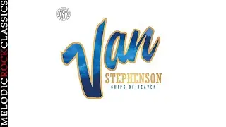 Van Stephenson - Ships Of Heaven (Solo Version)