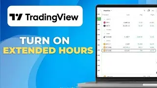 How to Turn On Extended Hours in TradingView
