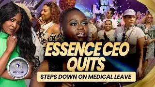 Генеральный директор Essence уходит в отставку по состоянию здоровья из-за неуважения к культуре ...