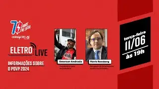Informações sobre o PDVP 24 | #Eletrolive36