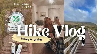 Hiking in Wales + Honest Road Talk I Skincare & 2025 Goals