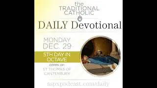 Dec 29 – 5th Day / S Thomas Becket