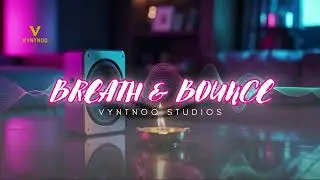 Breath & Bounce - VyntNoq Studios | INSANE Human Beatbox x Instrumental EDM | Copyright Free Music