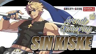 Guilty Gear Strive: Sin Kiske Arcade Gameplay