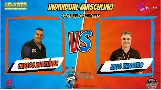Huella de Plata 2025 - Carlos Martínez Vs. Julio Barbero - Individual Masculino - 1/8Final Ganadores