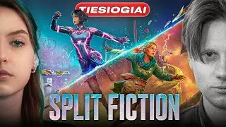 Pykčio simuliatorius su Luku... | 3 | Split Fiction | S1E21