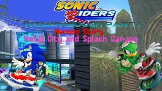 Sonic Riders Part 1 Metal city Splash Canyon and Egg factory (read description)