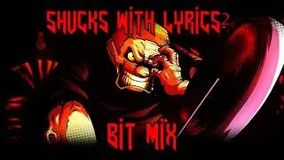 Jeffy's Infinite Irida - Shuck With Lyrics² - Bit Mix V1.5
