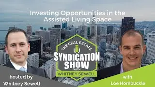 WS160 - Investing Opportunities in the Assisted Living Space