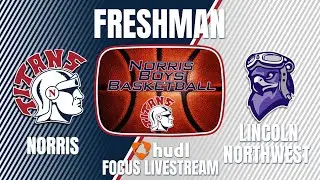 Norris Freshman Boys Basketball vs Lincoln Northwest, 12-04-2025