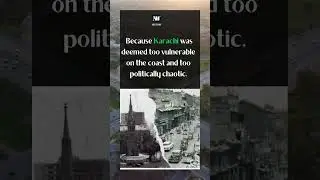 Why Pakistan Moved Its Capital from Karachi to Islamabad